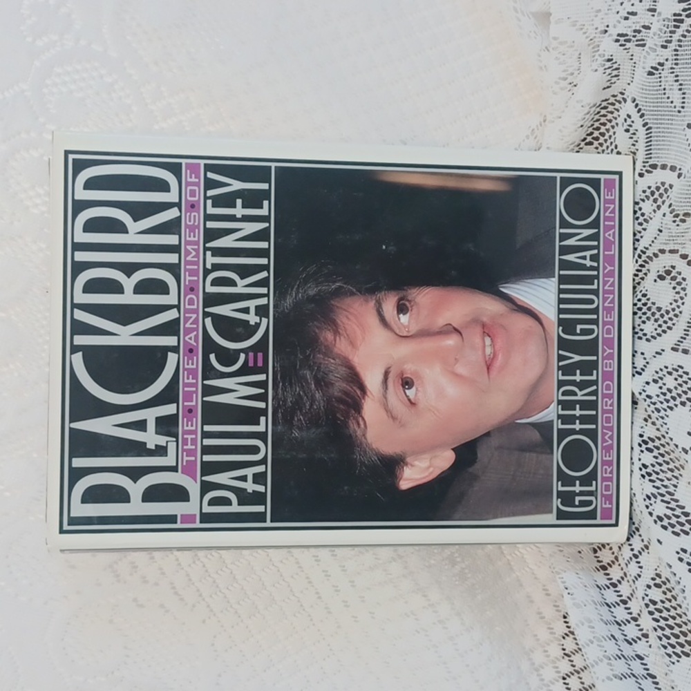 Blackbird Life & Times Of Paul McCartney - Geoffrey Giuliano 6263